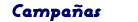 Campañas